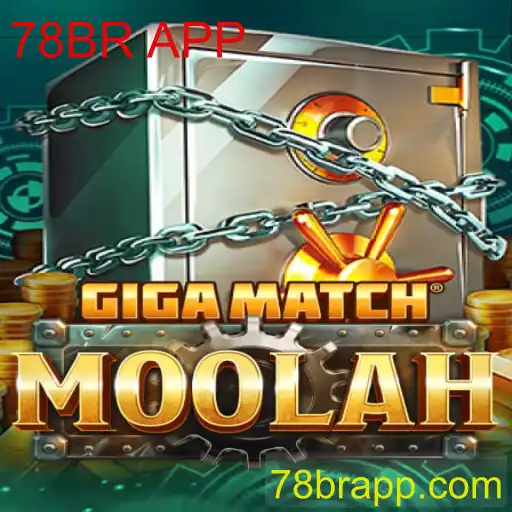 GigaMatchMoolah: Uma Nova Aventura no Mundo dos Jogos com 78BR APP