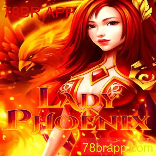 LadyPhoenix: O Jogo Revolucionário que Está Conquistando 78BR APP
